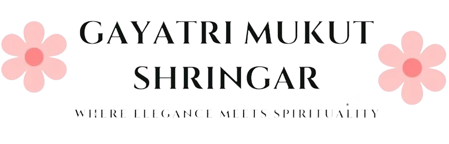 GAYATRI MUKUT SHRINGAR